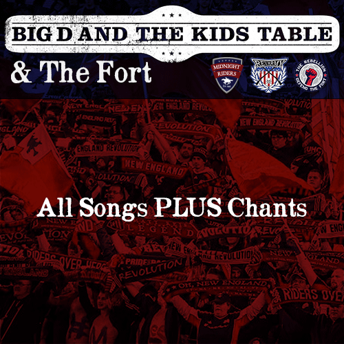 Big D and the Kids Table with The Fort - All Songs